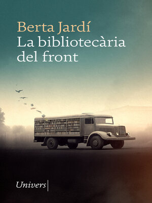 cover image of La bibliotecària del front